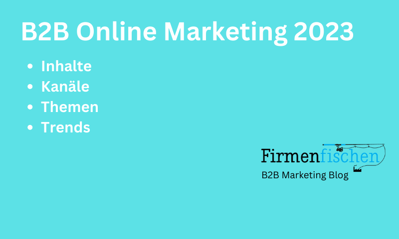 B2B Online Marketing 2023 – Studie